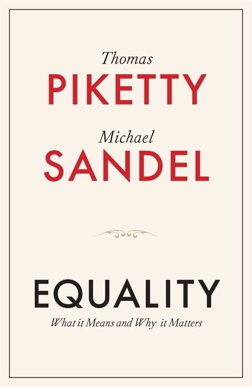 Equality : What It Means and Why It Matters (Hardcover) - 토마 피케티 X 마이클 샌델  원서 표지