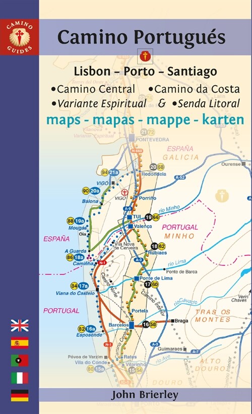 Camino Portugues Maps : Lisbon - Porto - Santiago / Camino Central, Camino de la Costa, Variente Espiritual & Senda Litoral (Paperback, 2023-2024 edition) 표지