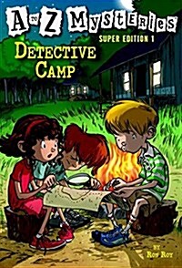A to Z Mysteries Super Edition #1: Detective Camp (Paperback) 표지