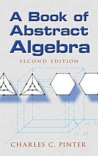 A Book of Abstract Algebra: Second Edition (Paperback, 2) 표지