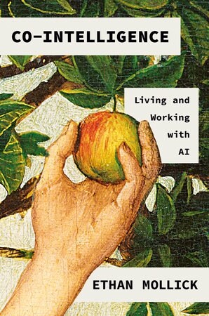 Co-Intelligence: Living and Working with AI (Paperback) 표지