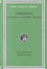Cyclops. Alcestis. Medea (Hardcover, REV) 표지
