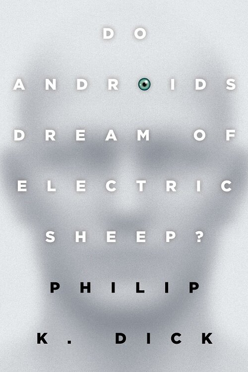 Do Androids Dream of Electric Sheep? (Paperback) - 『안드로이드는 전기양의 꿈을 꾸는가?』 원서 표지