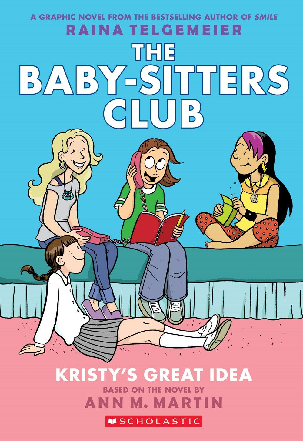 The Baby-Sitters Club Graphic Novel #1 : Kristy's Great Idea (Paperback) 표지