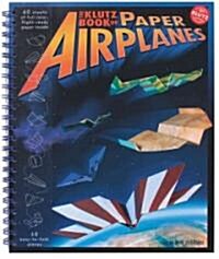 Klutz Bk of Paper Airplanes (Spiral) 표지