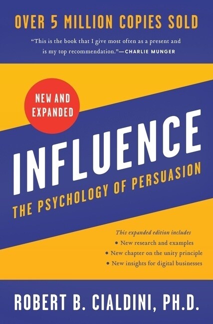 Influence, New and Expanded : The Psychology of Persuasion (Paperback) - 『설득의 심리학』원서 표지
