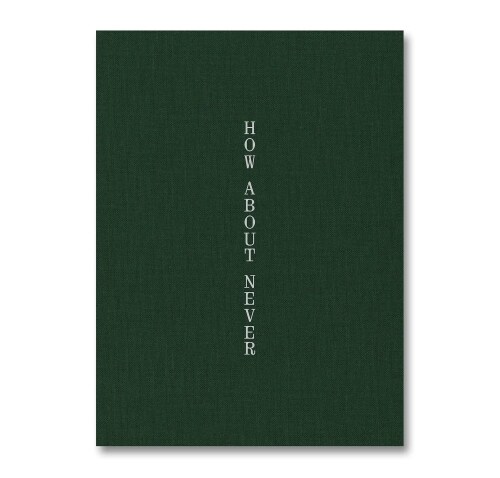 How About Never (Hardcover) 표지