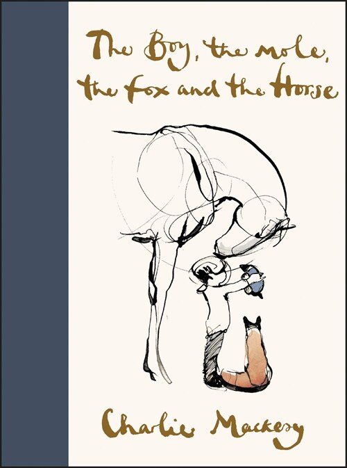 The Boy, the Mole, the Fox and the Horse (Hardcover) - 『소년과 두더지와 여우와 말』원서 표지