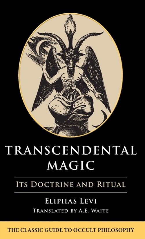 Transcendental Magic: Its Doctrine and Ritual (Hardcover) 표지