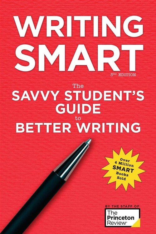 Writing Smart, 3rd Edition: The Savvy Student's Guide to Better Writing (Paperback) 표지