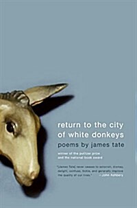 Return to the City of White Donkeys: Poems (Paperback) 표지