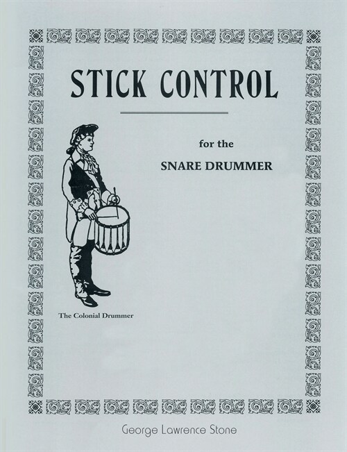 Stick Control: For the Snare Drummer (Paperback) 표지