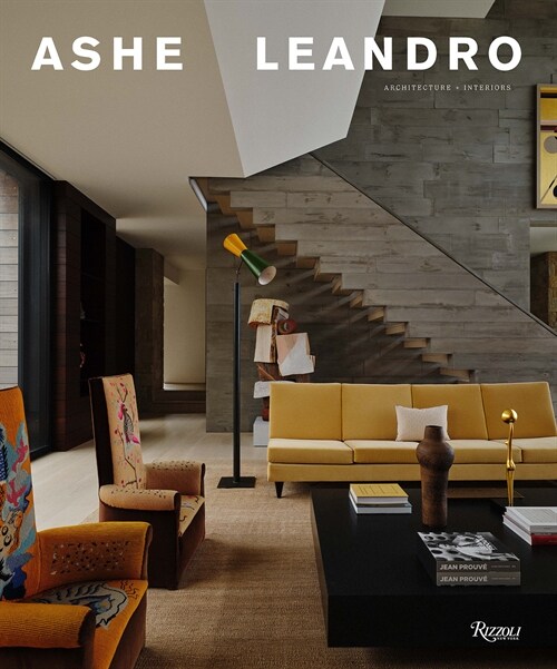 Ashe Leandro: Architecture + Interiors (Hardcover) 표지