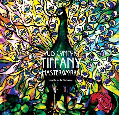 Louis Comfort Tiffany : Masterworks (Hardcover, Later 'red'/'poppy' cover) 표지