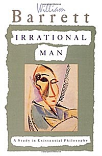 Irrational Man: A Study in Existential Philosophy (Paperback) 표지