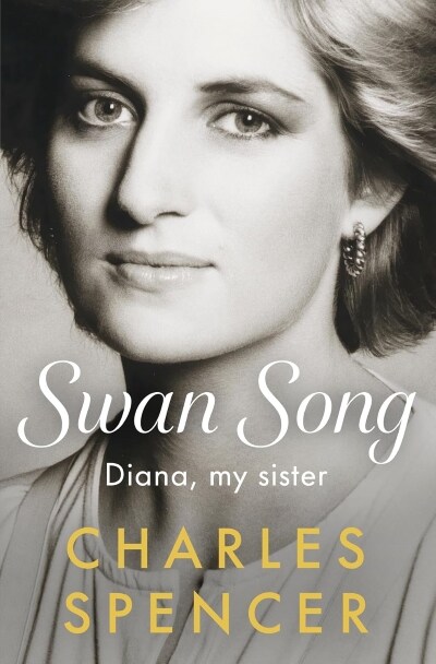 Swan Song: Diana, My Sister (Hardcover) 표지