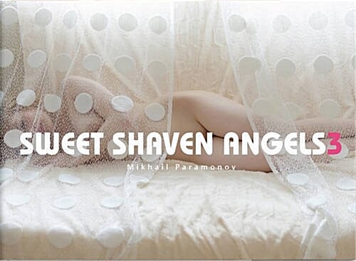 Sweet Shaven Angels 3 (Hardcover, UK) 표지