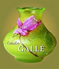 Emile Galle (Hardcover) 표지