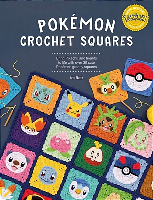 PokeMon Crochet Squares : Bring Pikachu and Friends to Life with Over 30 Cute PokeMon Granny Squares (Paperback) 표지