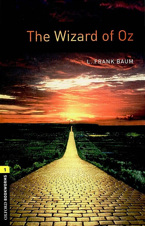 Oxford Bookworms Library Level 1 : The Wizard of Oz (Paperback, 3rd Edition) 표지