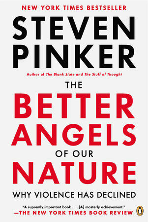 The Better Angels of Our Nature: Why Violence Has Declined (Paperback) - 『우리 본성의 선한 천사』원서 표지