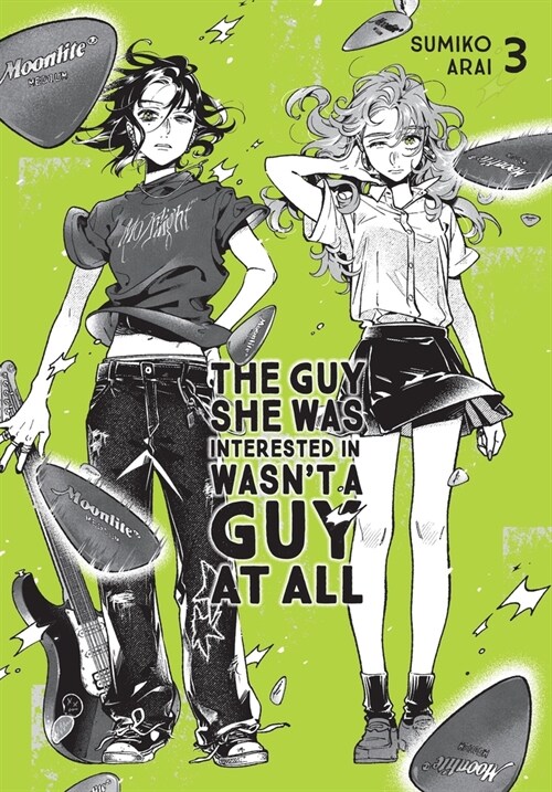 The Guy She Was Interested in Wasn't a Guy at All, Vol. 3: Volume 3 (Paperback) - 2027년 1월 크런치롤 애니메이션 방영 예정  영문판 표지