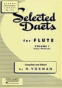 Selected Duets for Flute: Volume 1 - Easy to Medium (Paperback) 표지
