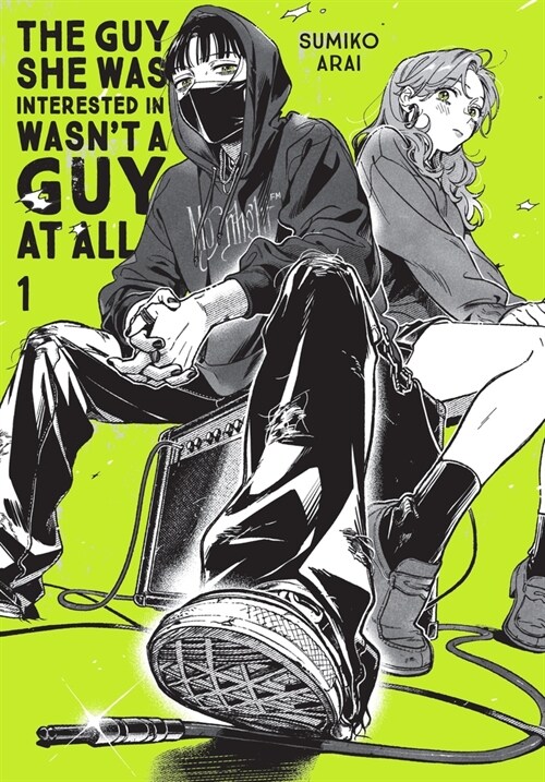The Guy She Was Interested in Wasn't a Guy at All, Vol. 1: Volume 1 (Paperback) - 2027년 1월 크런치롤 애니메이션 방영 예정  영문판 표지