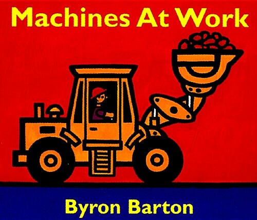 Machines at Work Board Book (Board Books) 표지