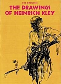Drawings of Heinrich Kley (Paperback) 표지