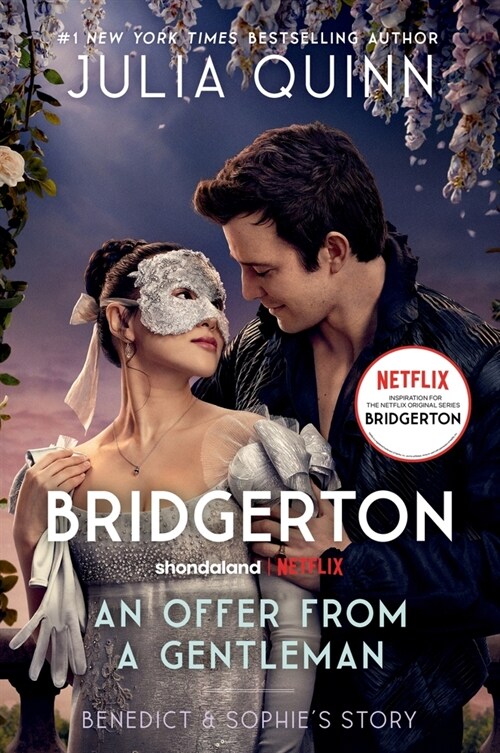 An Offer from a Gentleman [Tv Tie-In]: Benedict's Story, the Inspiration for Bridgerton Season Four (Paperback) - 넷플릭스  원작 표지