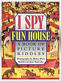 I Spy Fun House: A Book of Picture Riddles (Hardcover) 표지