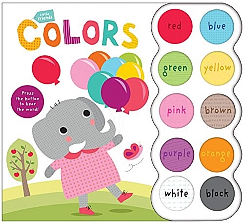 Little Friends Sound Book: Colors (Board Books) 표지