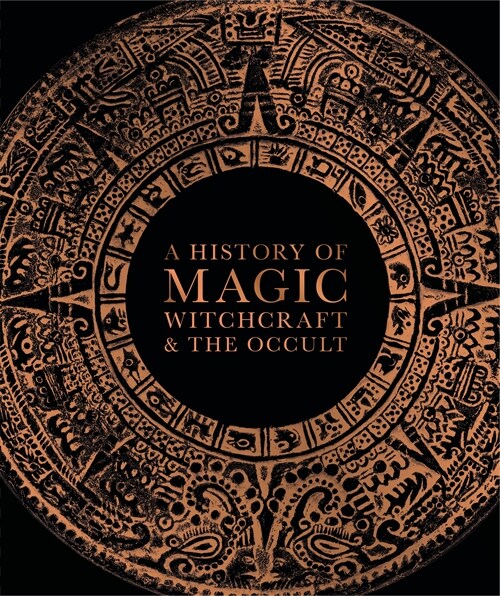 A History of Magic, Witchcraft and the Occult (Hardcover) 표지