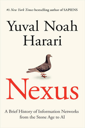 Nexus: A Brief History of Information Networks from the Stone Age to AI (Hardcover) - 유발 하라리 신작『넥서스 - 석기시대부터 AI까지, 정보 네트워크로 보는 인류 역사』원서 표지