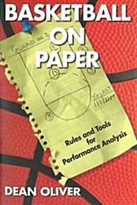 Basketball on Paper: Rules and Tools for Performance Analysis (Paperback) 표지