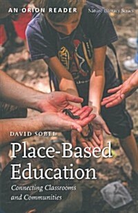 Place-Based Education (Paperback, 2nd) - Connecting Classrooms and Communities 표지