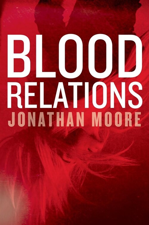 Blood Relations (Paperback) 표지