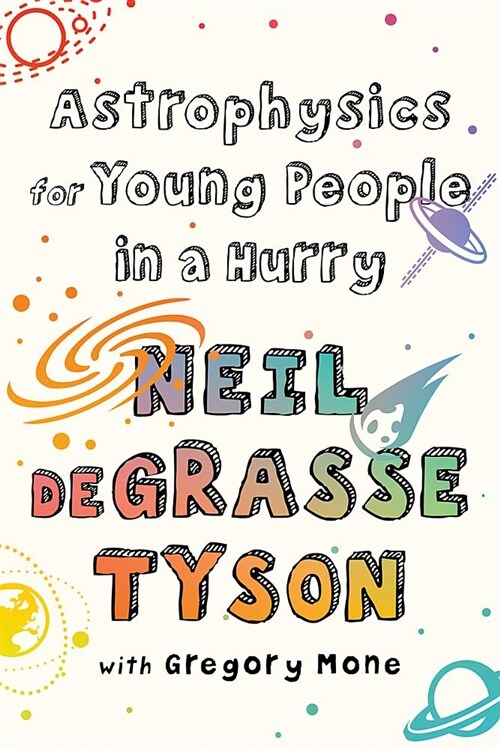 Astrophysics for Young People in a Hurry (Paperback) 표지