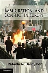 Immigration and Conflict in Europe (Paperback) 표지