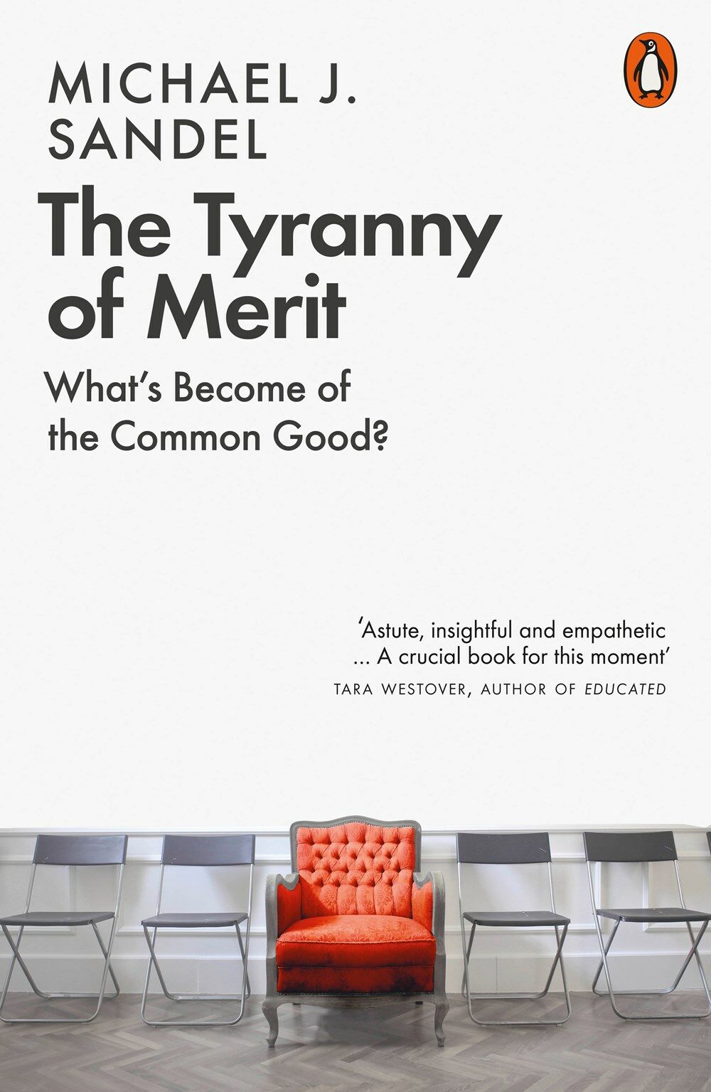 The Tyranny of Merit : What's Become of the Common Good? (Paperback) - 마이클 샌델의『공정하다는 착각』원서 표지