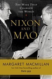 Nixon and Mao (Hardcover) - The Week That Changed the World 표지