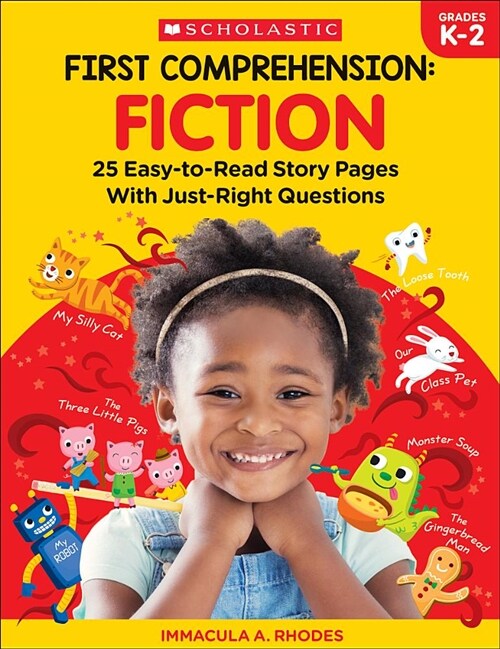 First Comprehension: Fiction: 25 Easy-To-Read Story Pages with Just-Right Questions (Paperback) 표지
