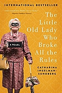 The Little Old Lady Who Broke All the Rules (Paperback) 표지