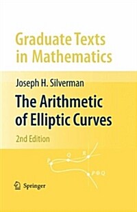 The Arithmetic of Elliptic Curves (Hardcover, 2, 2009) 표지