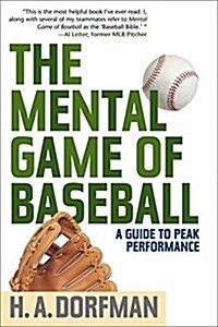The Mental Game of Baseball: A Guide to Peak Performance (Paperback, 4) 표지