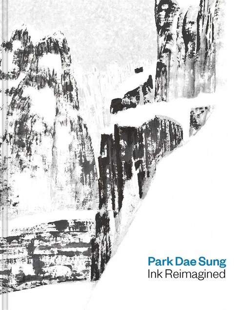 Park Dae Sung: Ink Reimagined (Hardcover) 표지