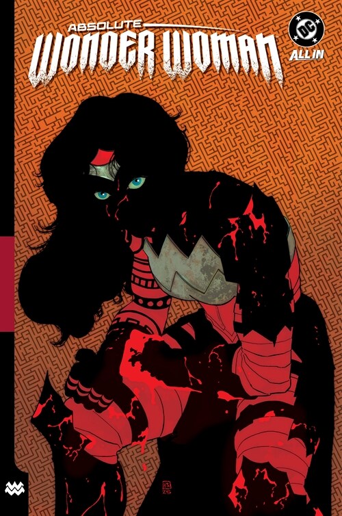 Absolute Wonder Woman Vol. 2: As My Mothers Made Me (Paperback) 표지