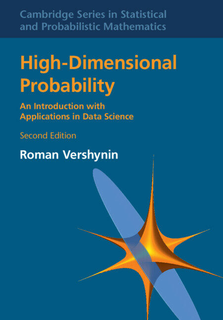 High-Dimensional Probability : An Introduction with Applications in Data Science (Hardcover, 2 Revised edition) 표지