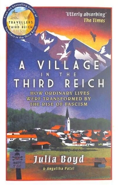 A Village in the Third Reich : How Ordinary Lives Were Transformed By the Rise of Fascism (Paperback) 표지